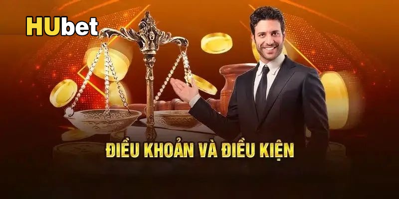 Hubet và Những Điều Khoản, Điều Kiện Cốt Lõi